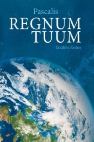 Book Regnum tuum Pascalis