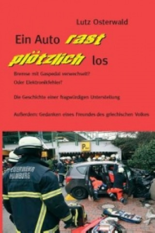 Knjiga Ein Auto rast plötzlich los Lutz Osterwald