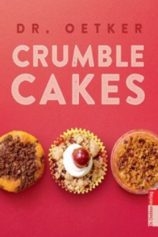 Knjiga Crumble Cakes Oetker