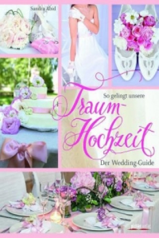 Carte So gelingt unsere Traumhochzeit! Sandra Abid