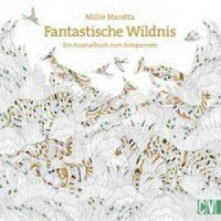 Книга Fantastische Wildnis Millie Marotta