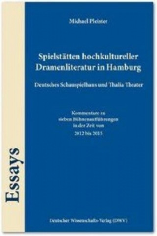 Carte Spielstätten hochkultureller Dramenliteratur in Hamburg. Deutsches Schauspielhaus und Thalia Theater Michael Pleister