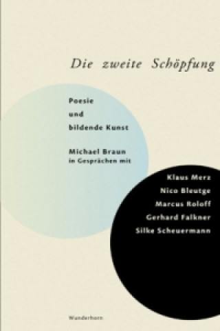 Kniha Die Zweite Schöpfung Nico Bleutge