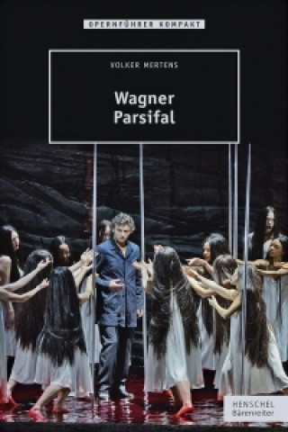 Kniha Wagner - Parsifal Volker Mertens