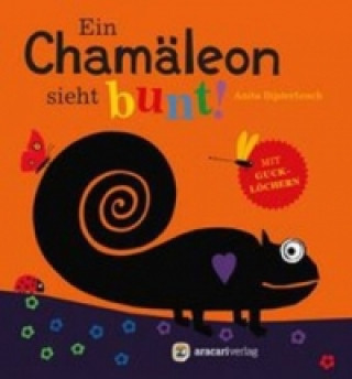 Livre Ein Chamäleon sieht bunt! Anita Bijsterbosch