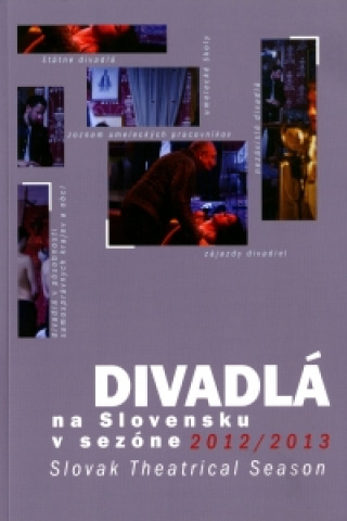 Carte Divadlá na Slovensku v sezóne 2012/2013 