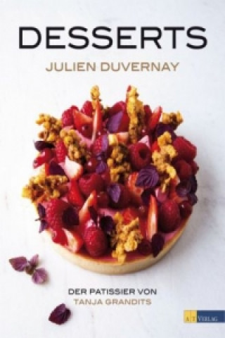 Könyv Desserts Julien Duvernay