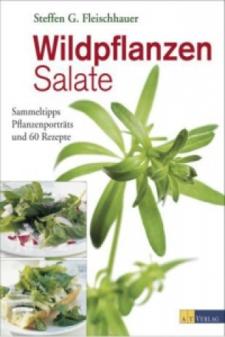 Книга Wildpflanzen-Salate Steffen Guido Fleischhauer