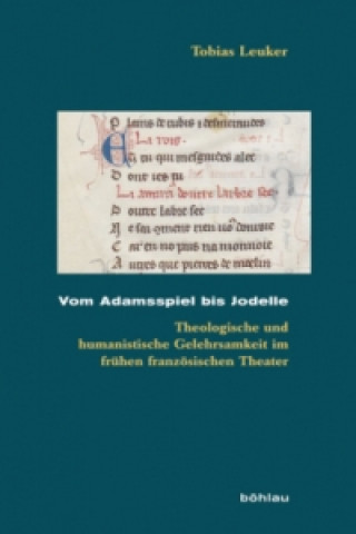 Kniha Vom Adamsspiel bis Jodelle Tobias Leuker