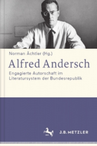 Kniha Alfred Andersch Norman Ächtler