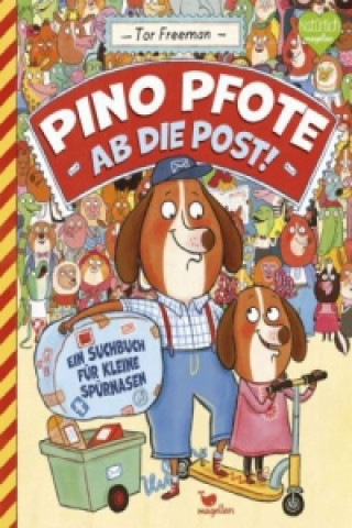 Kniha Pino Pfote - Ab die Post! - Band 2 Tor Freeman