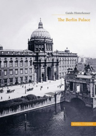 Buch The Berlin Palace Guido Hinterkeuser