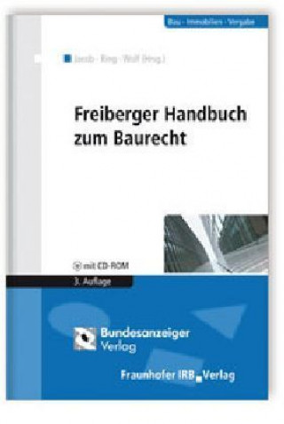 Carte Freiberger Handbuch zum Baurecht. Dieter Jacob