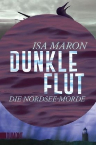 Könyv Dunkle Flut Isa Maron