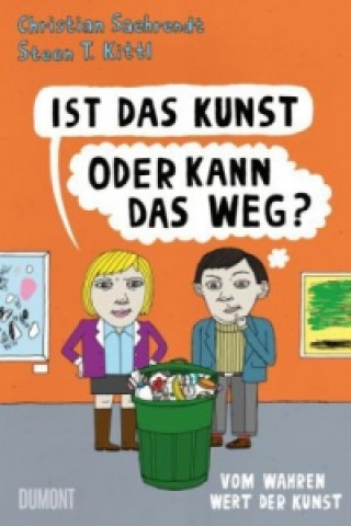 Livre Ist das Kunst oder kann das weg? Christian Saehrendt