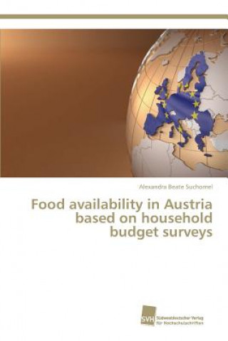 Livre Food availability in Austria based on household budget surveys Suchomel Alexandra Beate