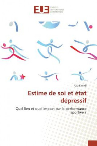 Book Estime de soi et etat depressif Eloirdi Aziz