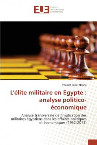 Buch L'elite militaire en Egypte Saber Hanna Youssef