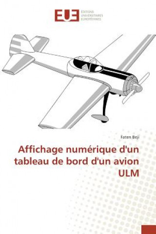 Книга Affichage numerique d'un tableau de bord d'un avion ULM Beji Faten