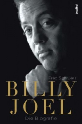 Kniha Billy Joel Fred Schruers