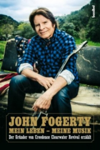 Könyv Mein Leben - Meine Musik John Fogerty