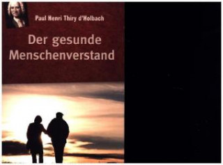 Book Der gesunde Menschenverstand Paul Henri Thiry Holbach