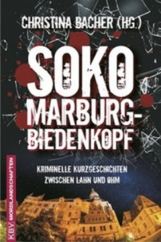 Книга SOKO Marburg-Biedenkopf Christina Bacher