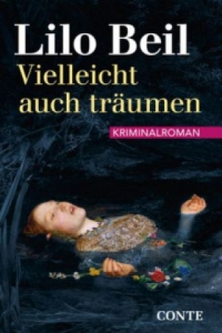 Book Vielleicht auch träumen Lilo Beil