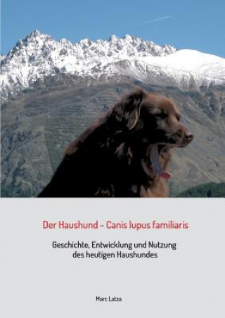 Kniha Haushund - Canis lupus familiaris Marc Latza