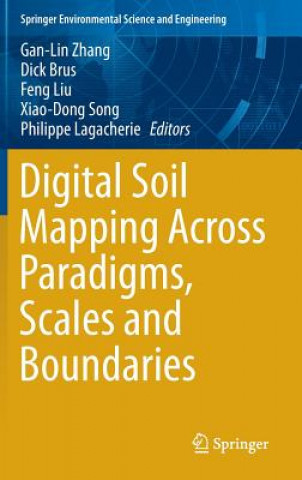 Knjiga Digital Soil Mapping Across Paradigms, Scales and Boundaries Gan-lin Zhang