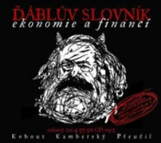 Audio Ďáblův slovník ekonomie a financí Petr Kamberský