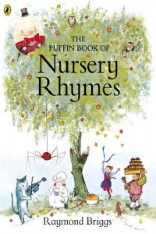 Kniha The Puffin Book of Nursery Rhymes Raymond Briggs