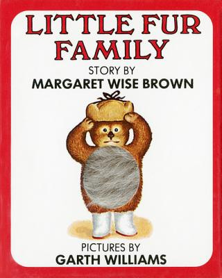 Könyv Little Fur Family Margaret Wise Brown