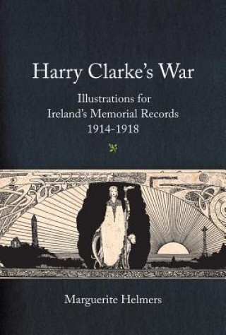 Könyv Harry Clarke's War Marguerite Helmers