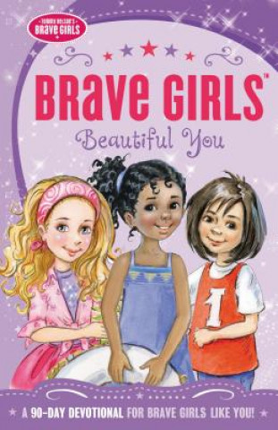 Könyv Brave Girls: Beautiful You Jennifer Gerelds