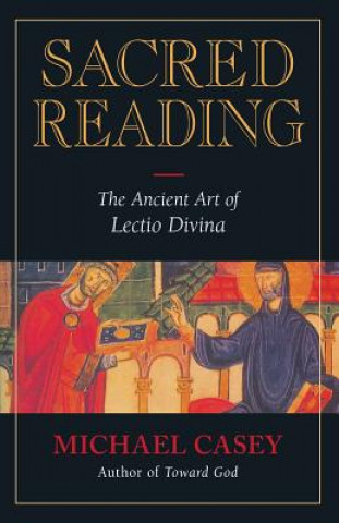 Kniha Sacred Reading Michael Casey