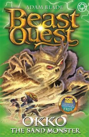 Carte Beast Quest: Okko the Sand Monster Adam Blade