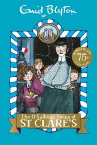 Könyv O'Sullivan Twins at St Clare's Enid Blyton