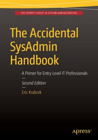 Carte Accidental SysAdmin Handbook Eric Kralicek