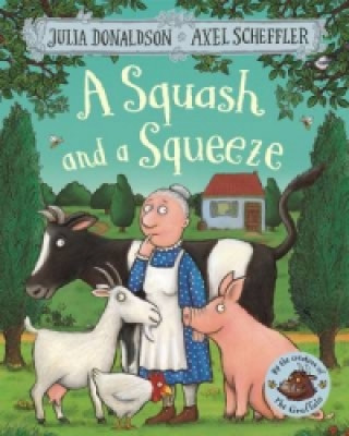 Książka Squash and a Squeeze Julia Donaldson