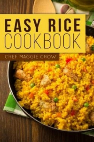 Carte Easy Rice Cookbook Chef Maggie Chow