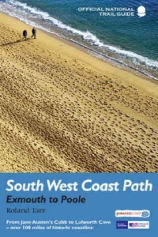 Livre South West Coast Path: Exmouth to Poole Roland Tarr