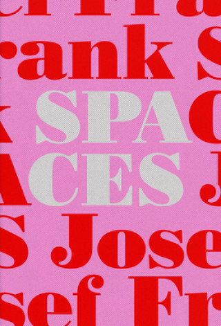 Carte Josef Frank-Spaces - Case Studies of Six Single-Family Houses Mikael Bergquist