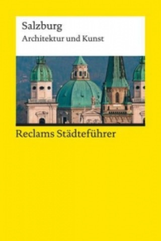 Kniha Reclams Städteführer Salzburg Hildegard Kretschmer