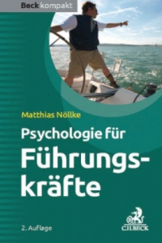 Könyv Psychologie für Führungskräfte Matthias Nöllke