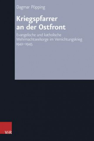 Kniha Kriegspfarrer an der Ostfront Dagmar Pöpping