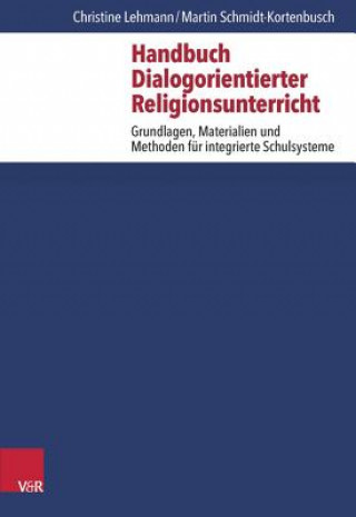 Livre Handbuch Dialogorientierter Religionsunterricht Christine Lehmann