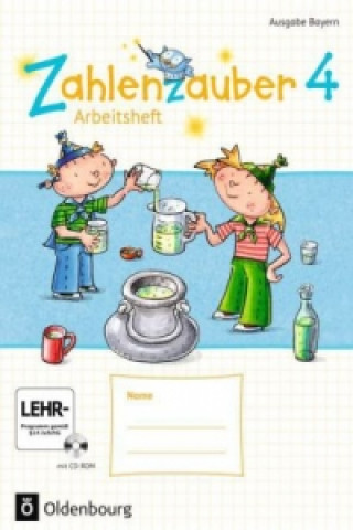 Carte Zahlenzauber - Mathematik für Grundschulen - Ausgabe Bayern 2014 - 4. Jahrgangsstufe Bettina Betz
