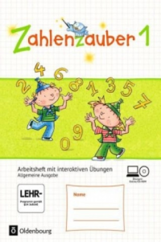 Carte Zahlenzauber - Mathematik für Grundschulen - Allgemeine Ausgabe 2016 - 1. Schuljahr Bettina Betz