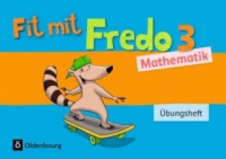 Książka Fredo - Mathematik - Zu Ausgabe A - 2015 und Ausgabe B - 3. Schuljahr Nicole Franzen-Stephan